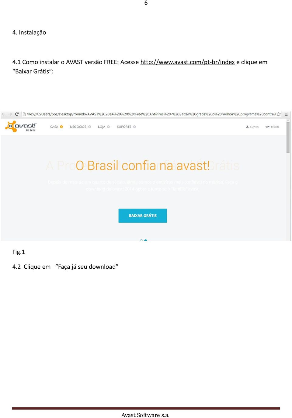 Acesse http://www.avast.