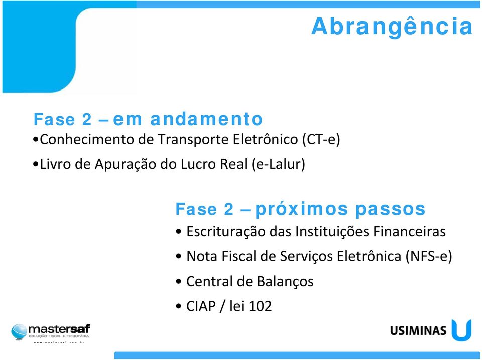 2 próximos passos Escrituração das Instituições Financeiras Nota