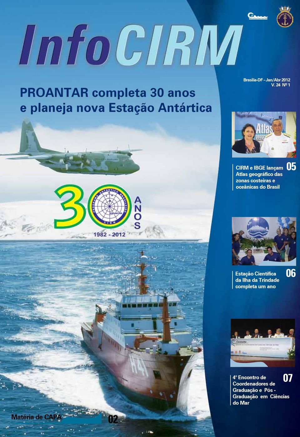 24 Nº 1 CIRM e IBGE lançam Atlas geográfico das zonas costeiras e oceânicas do