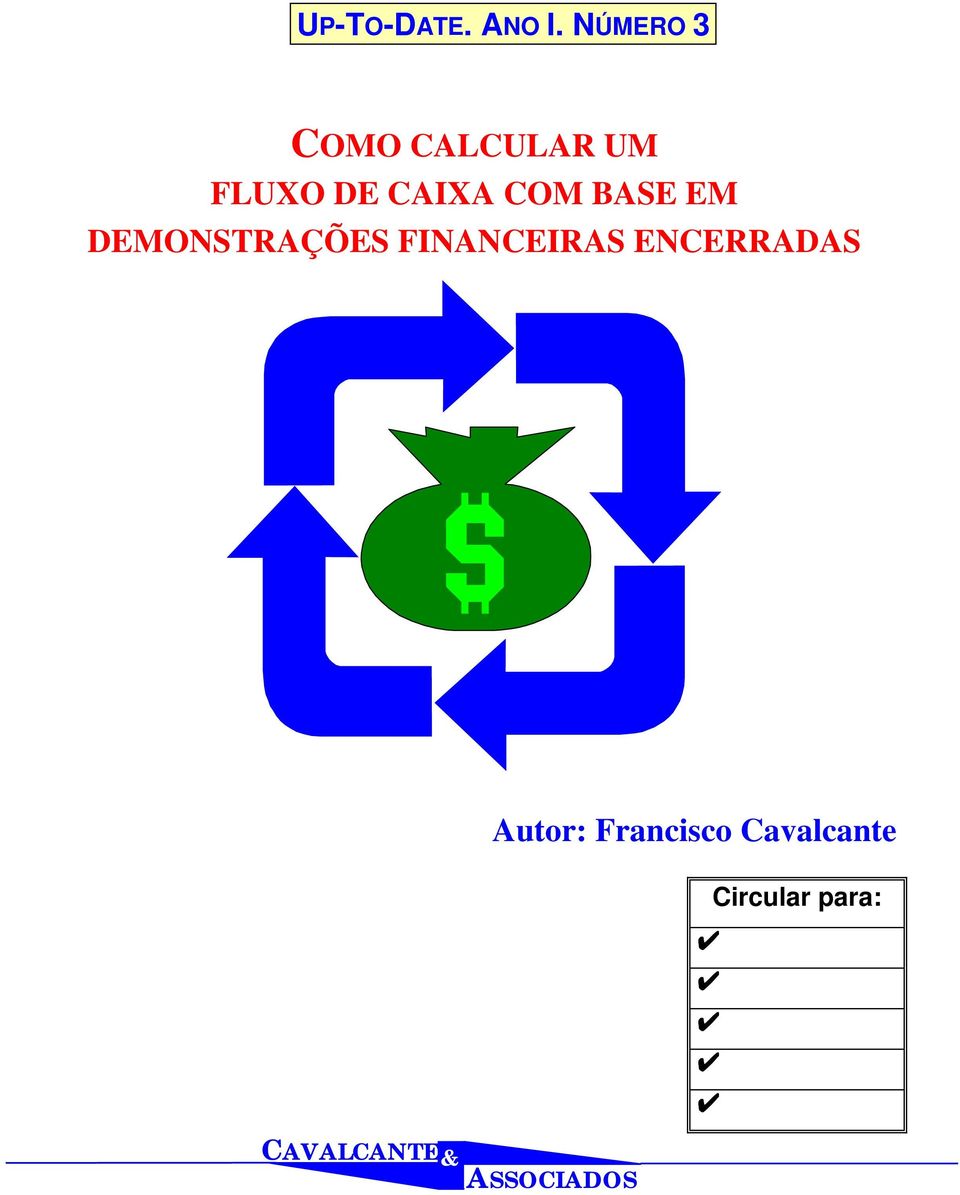 COM BASE EM DEMONSTRAÇÕES FINANCEIRAS