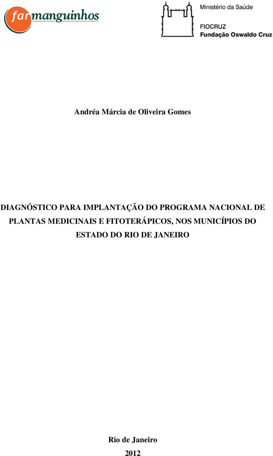 PLANTAS MEDICINAIS E FITOTERÁPICOS, NOS