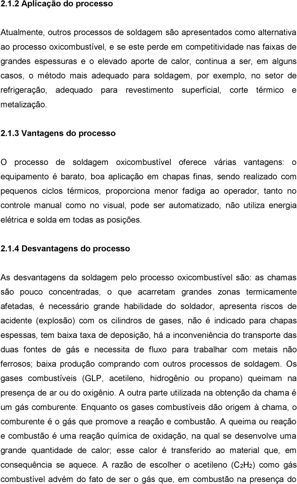 metalização. 2.1.