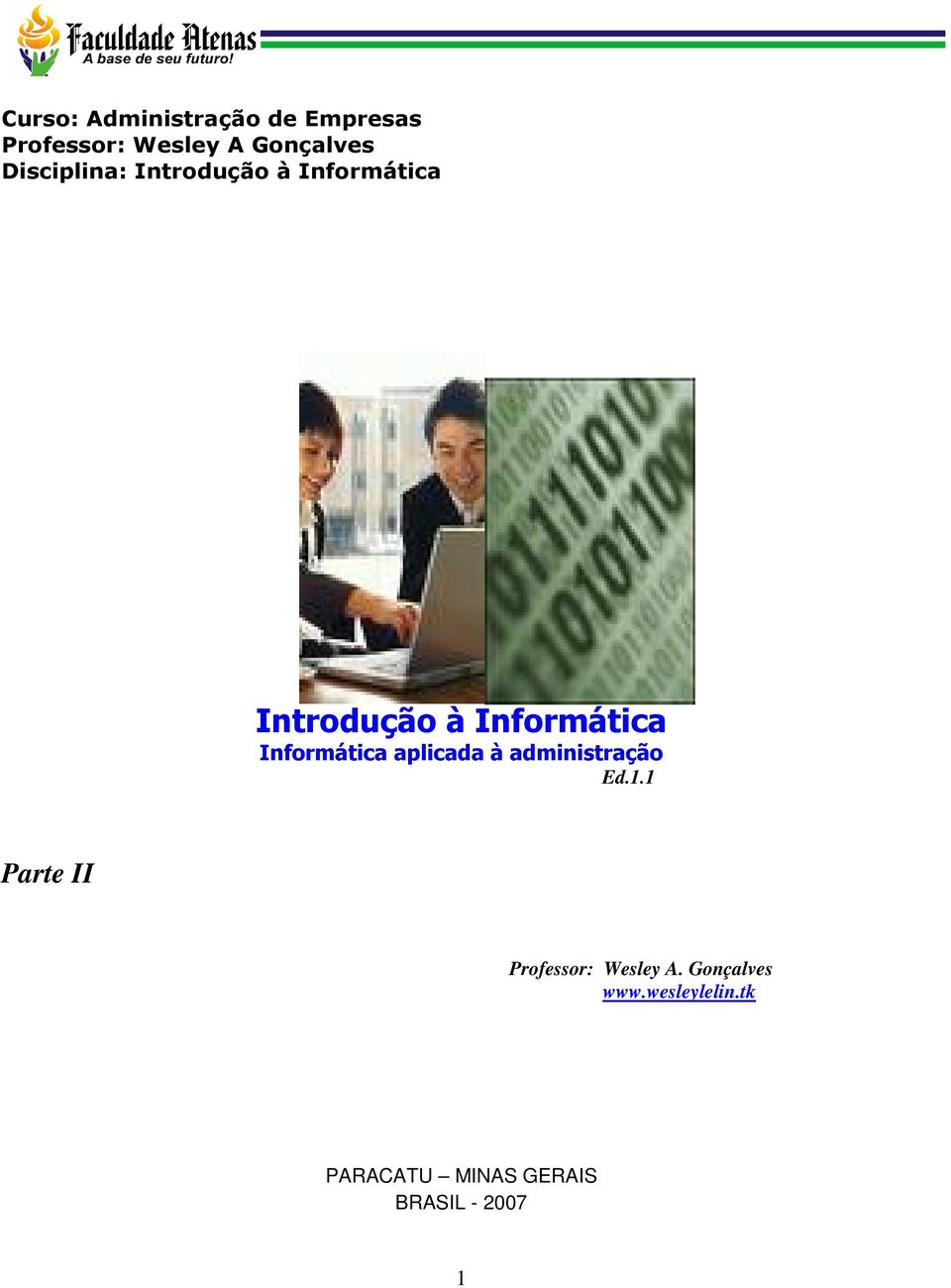 Informática aplicada à administração Ed.1.