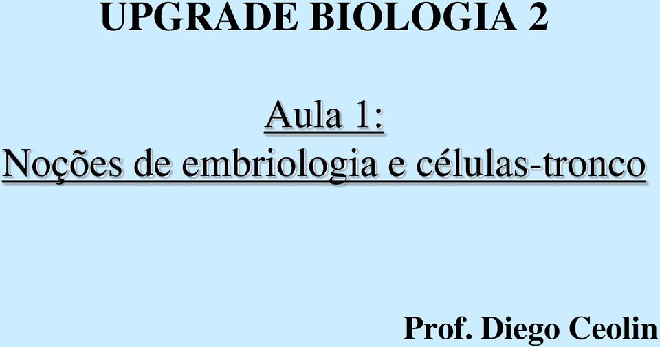 embriologia e