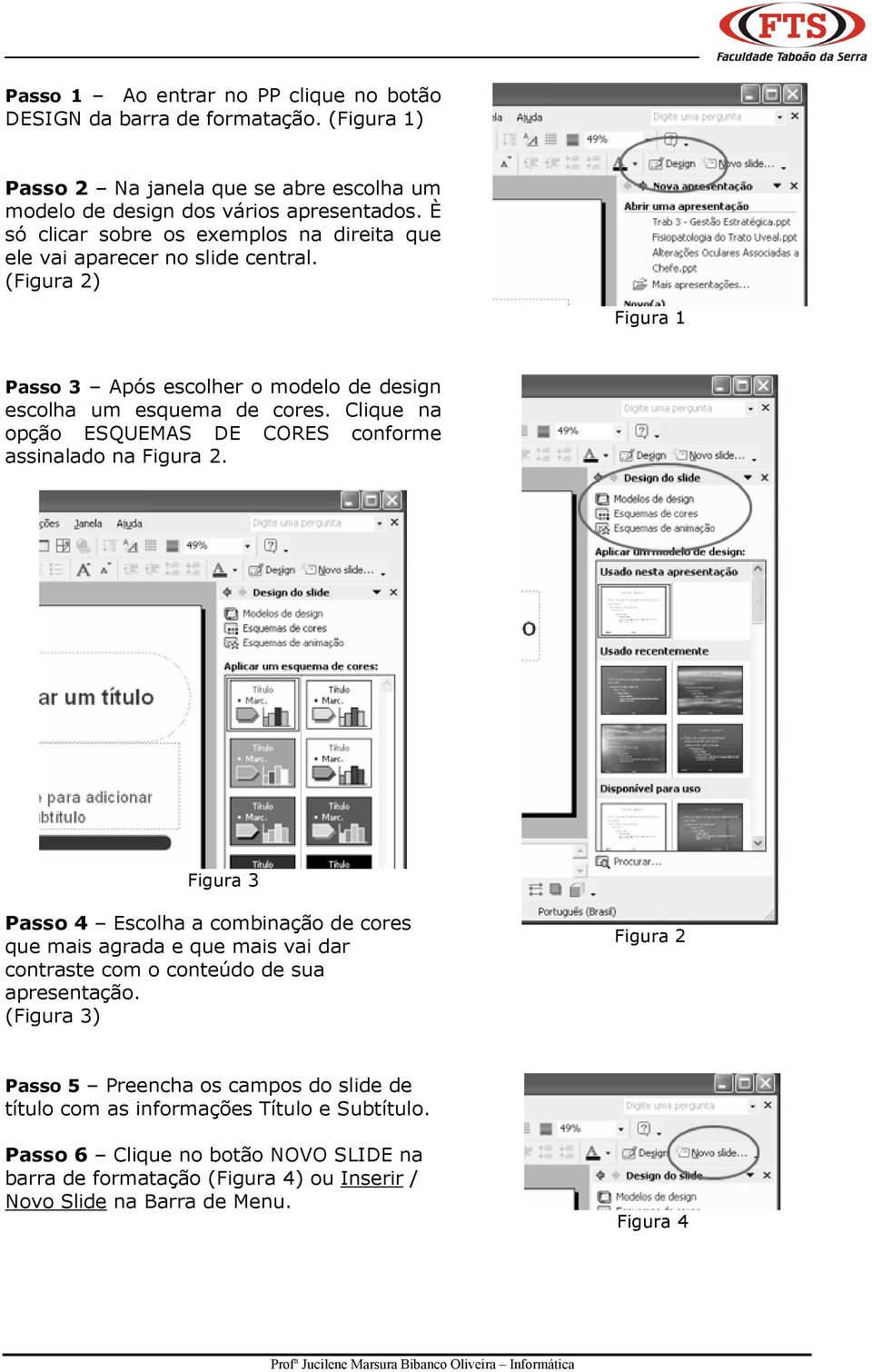 Clique na opção ESQUEMAS DE CORES conforme assinalado na Figura 2.