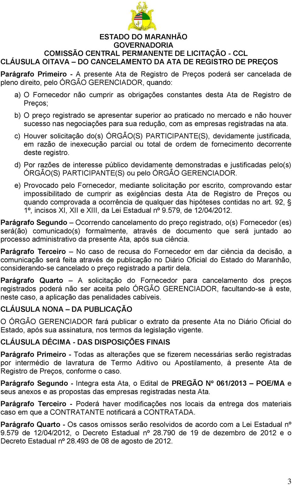 redução, com as empresas registradas na ata.