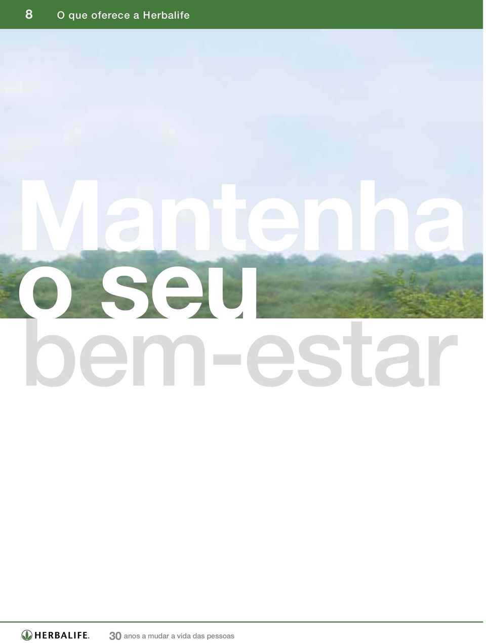 seu bem-estar 30 anos