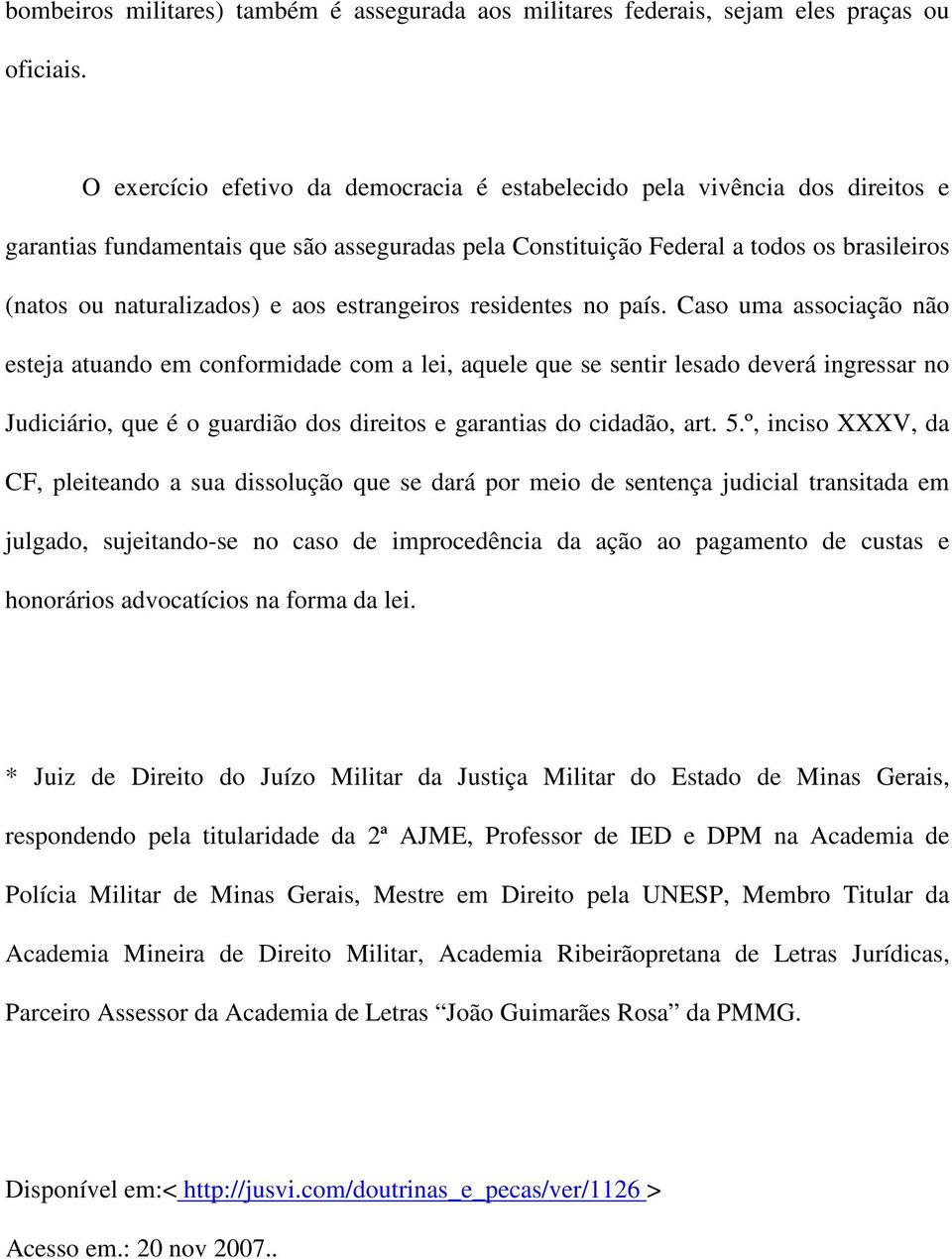 aos estrangeiros residentes no país.