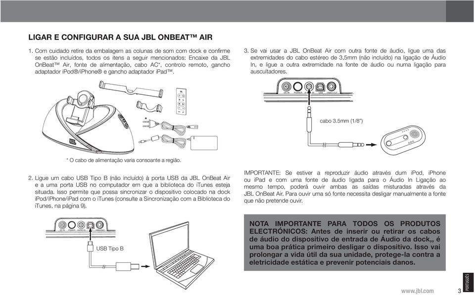 remoto, gancho adaptador ipod /iphone e gancho adaptador ipad. 3.