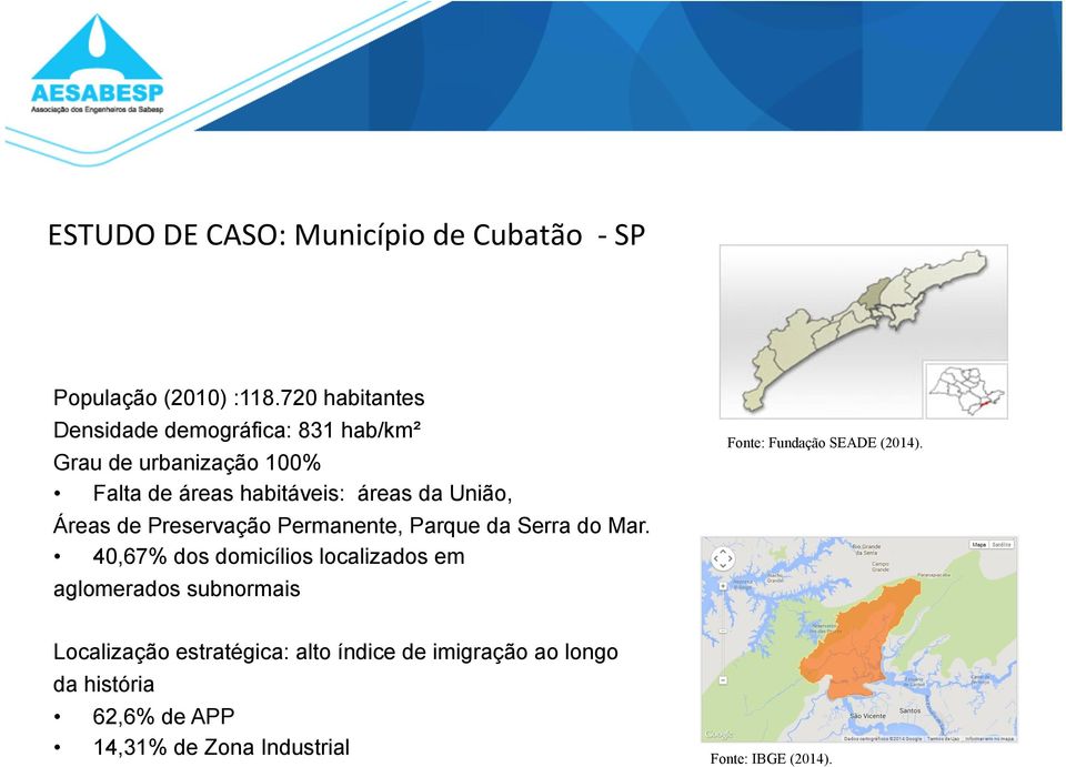 União, Áreas de Preservação Permanente, Parque da Serra do Mar.