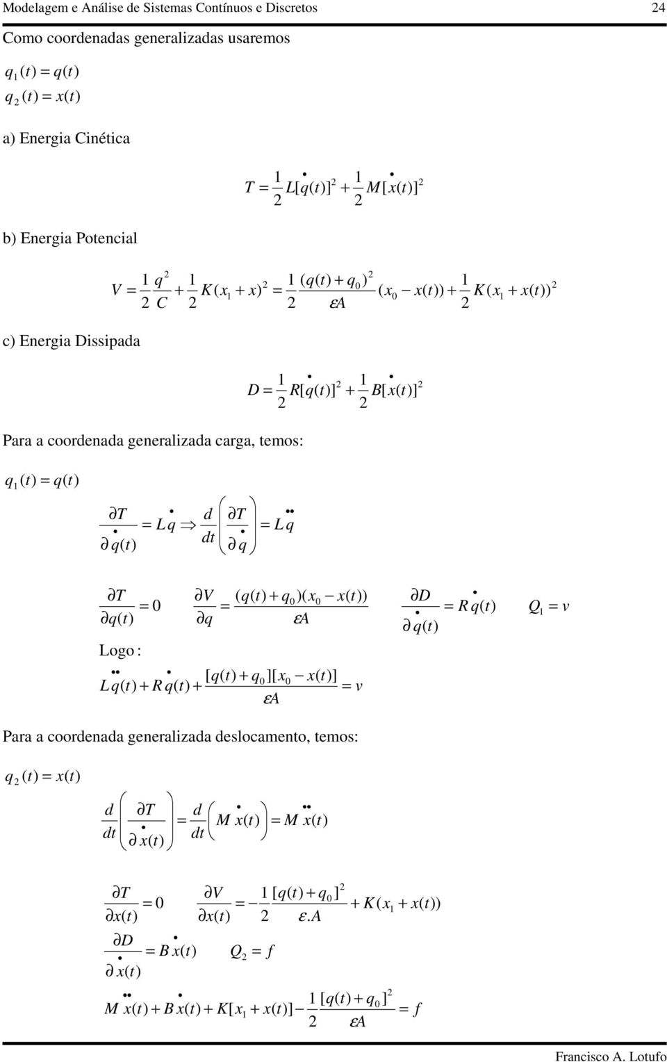 V ε c Enrg Dsspd ] ] R D Pr coordnd gnrzd crg, mos: v R L v Q R