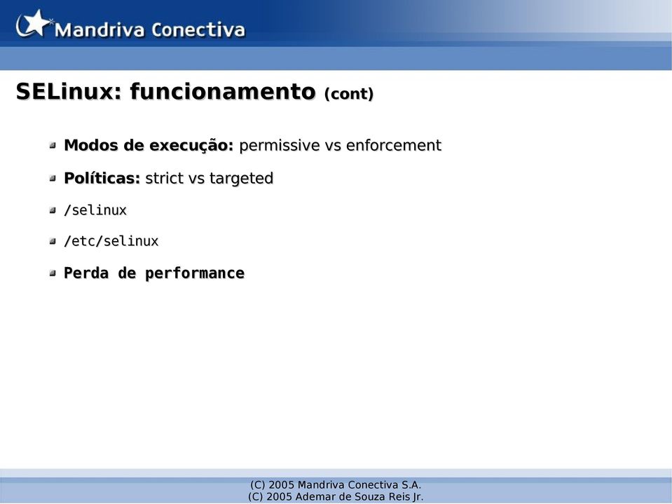 enforcement Políticas: strict vs