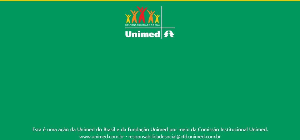 Institucional Unimed. www.unimed.com.