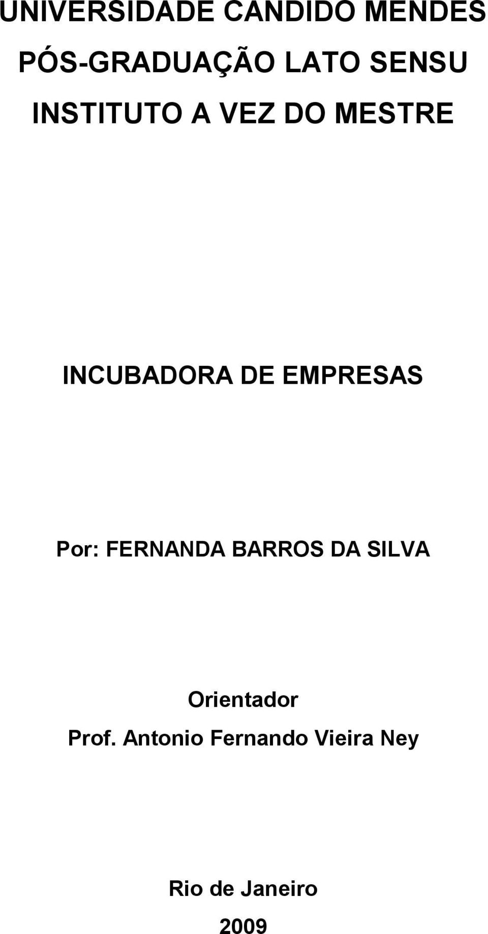 EMPRESAS Por: FERNANDA BARROS DA SILVA