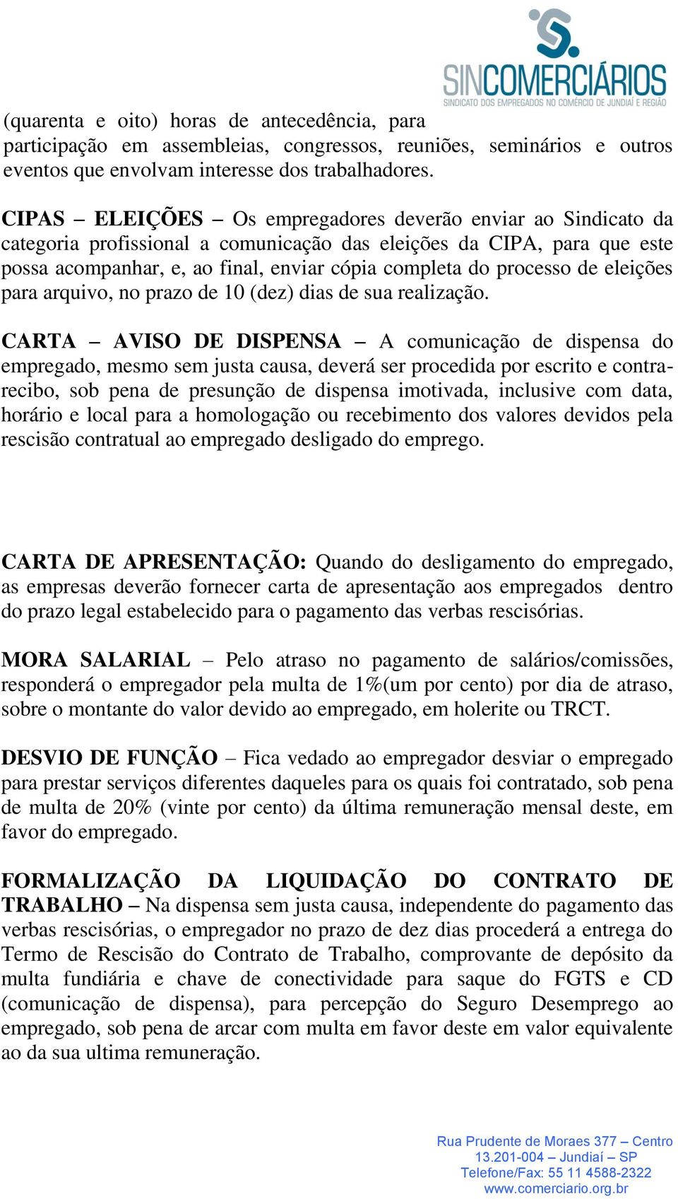 de eleições para arquivo, no prazo de 10 (dez) dias de sua realização.