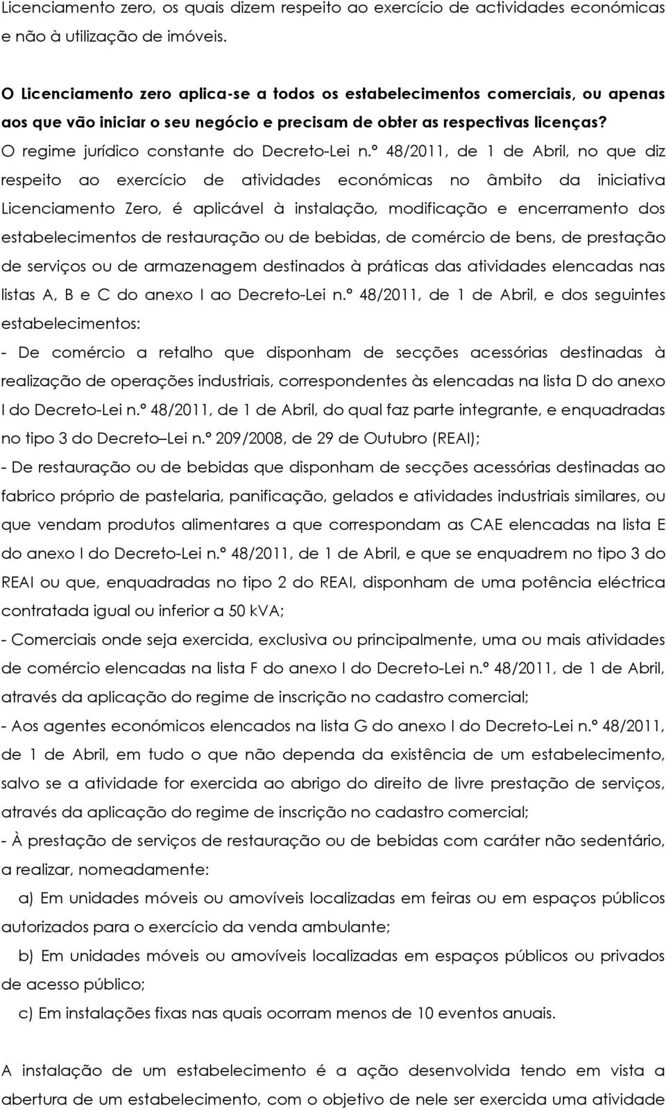 O regime jurídico constante do Decreto-Lei n.