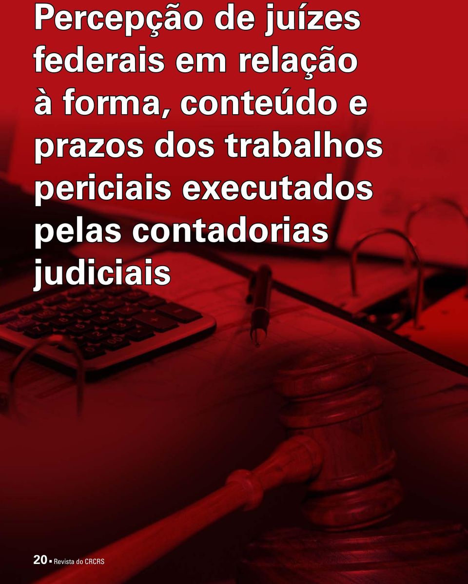 dos trabalhos periciais executados