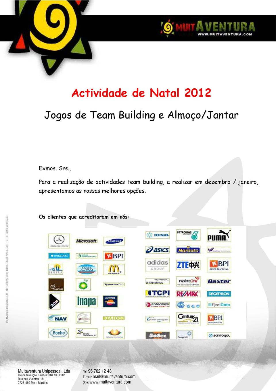 , Para a realização de actividades team building, a