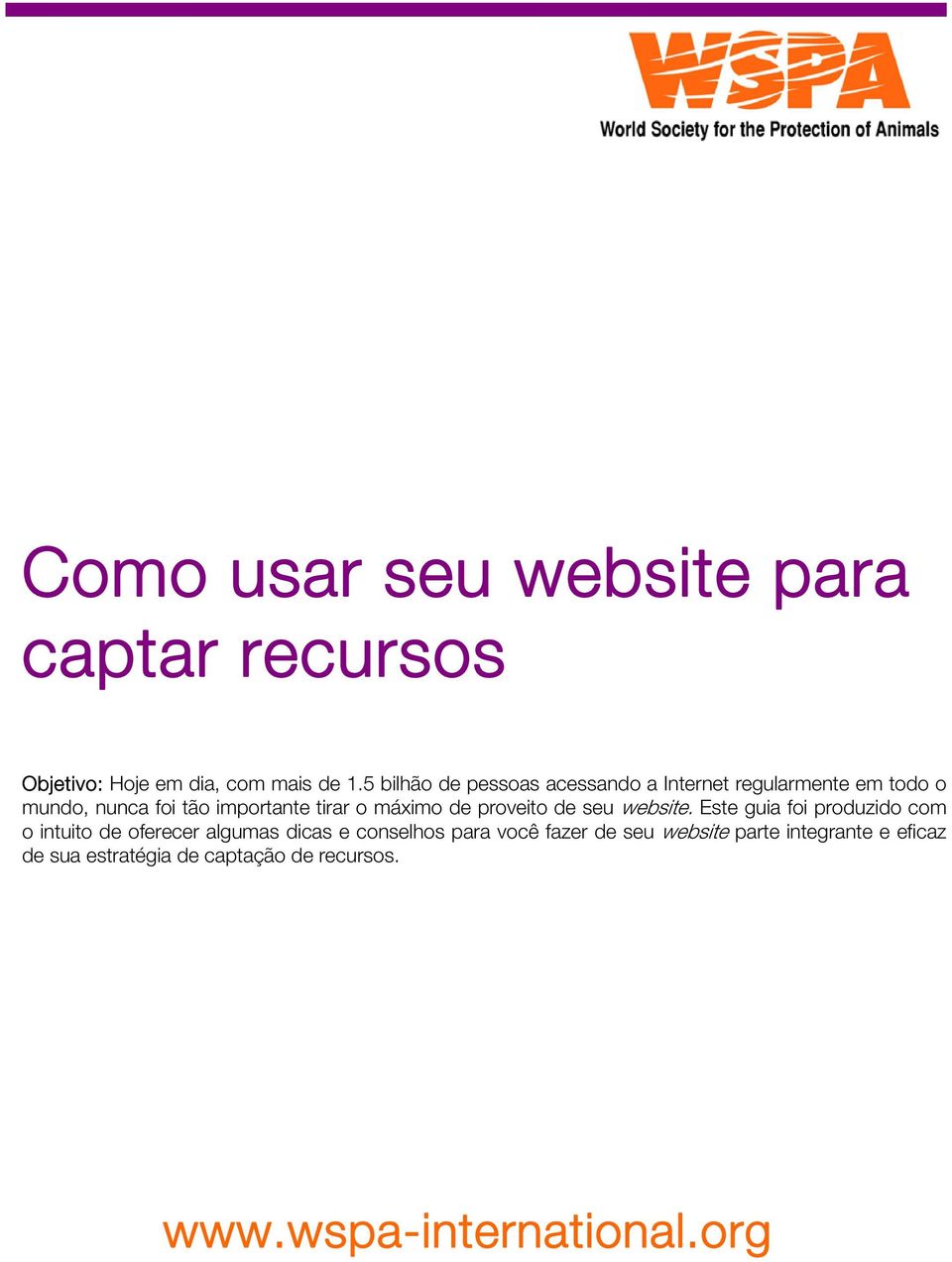 máximo de proveito de seu website.