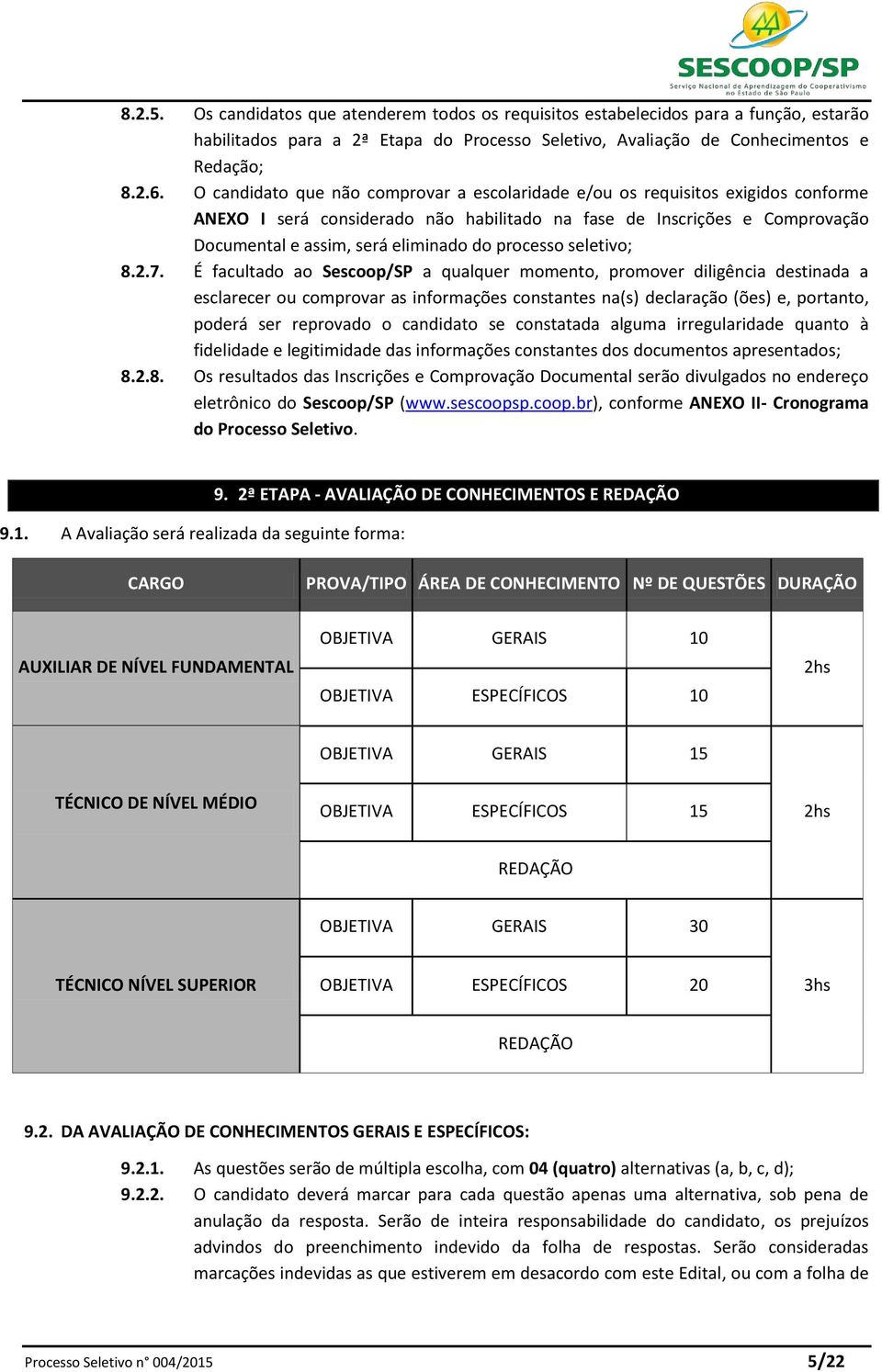 processo seletivo; 8.2.7.