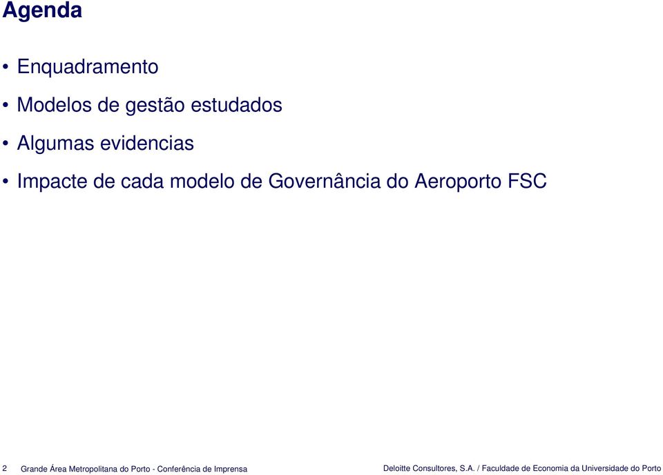 FSC 2 Deloitte Consultores, S.A.