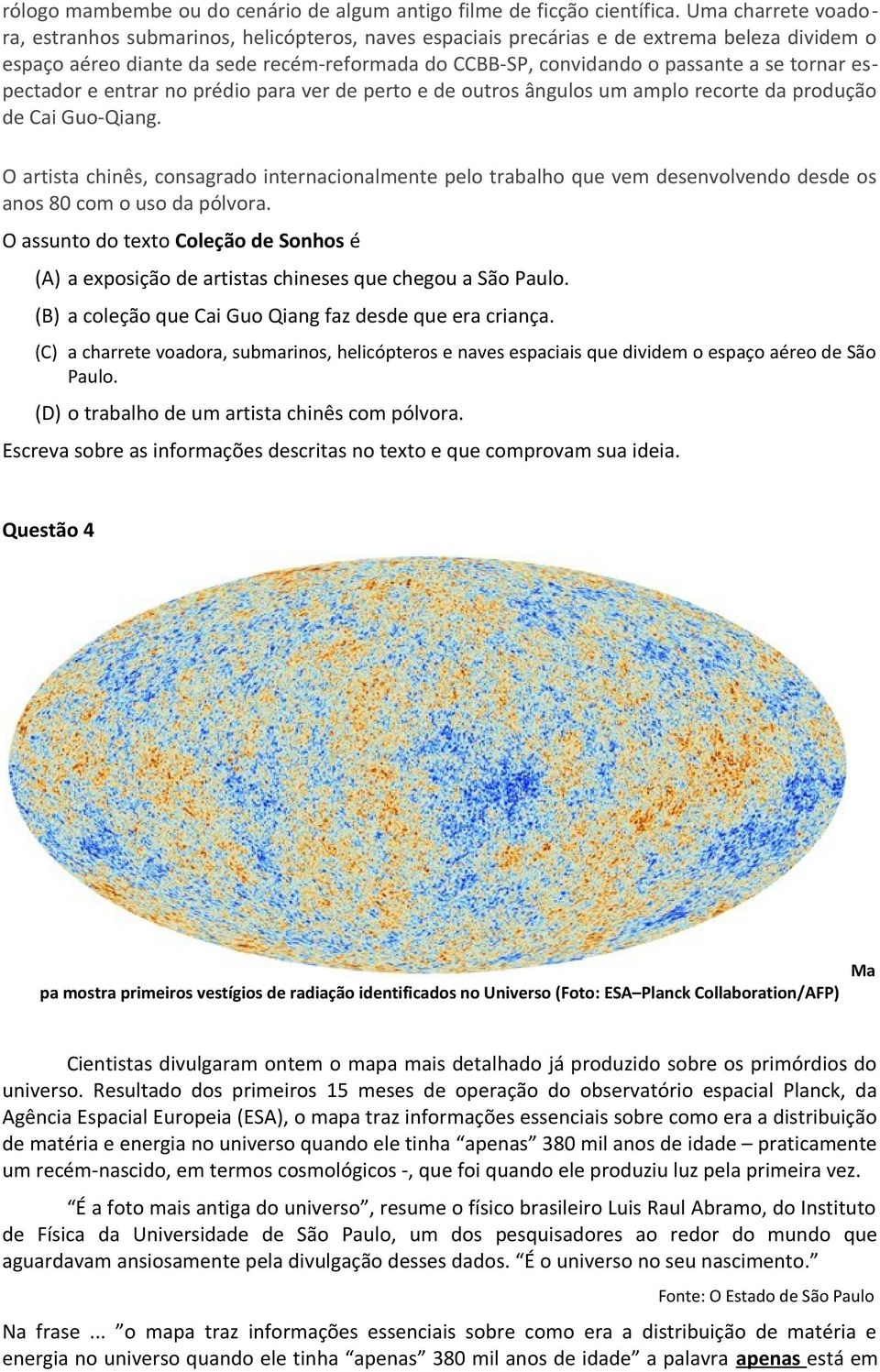 tornar espectador e entrar no prédio para ver de perto e de outros ângulos um amplo recorte da produção de Cai Guo-Qiang.