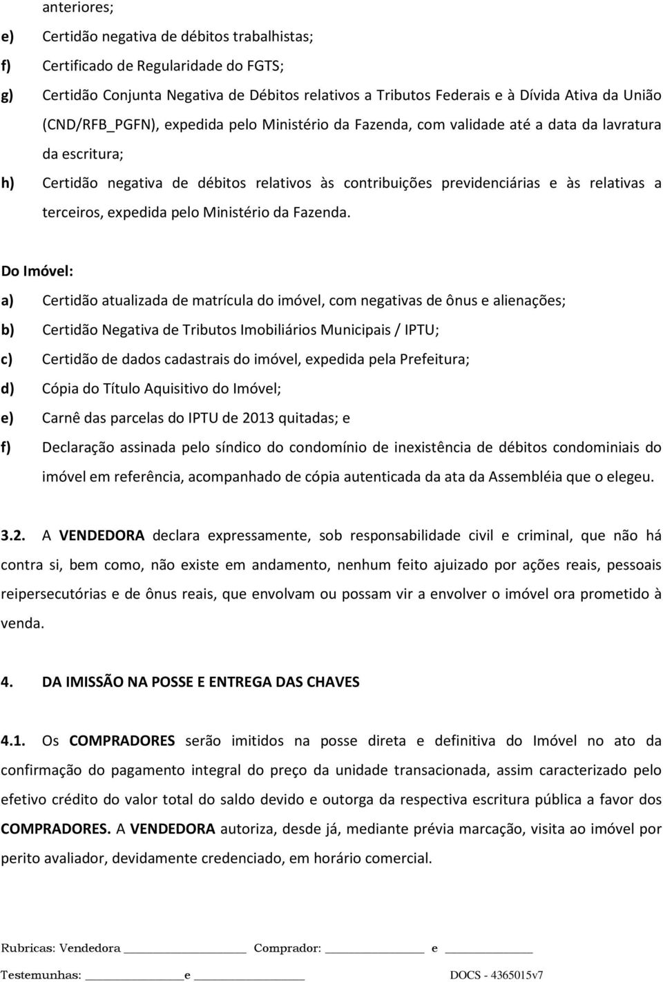 terceiros, expedida pelo Ministério da Fazenda.