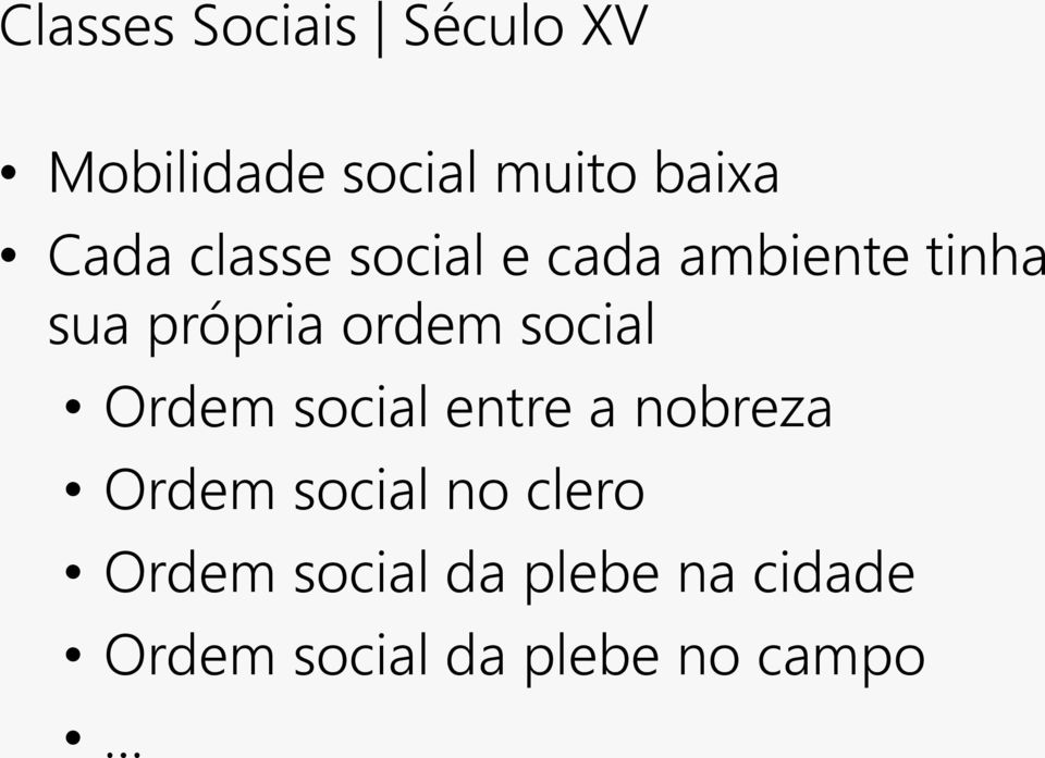 social Ordem social entre a nobreza Ordem social no clero