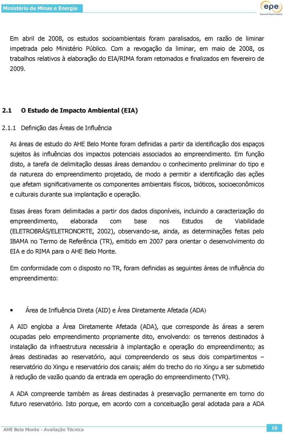 O Estudo de Impacto Ambiental (EIA) 2.1.