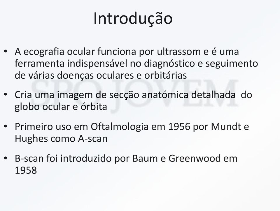 de secção anatómica detalhada do globo ocular e órbita Primeiro uso em Oftalmologia