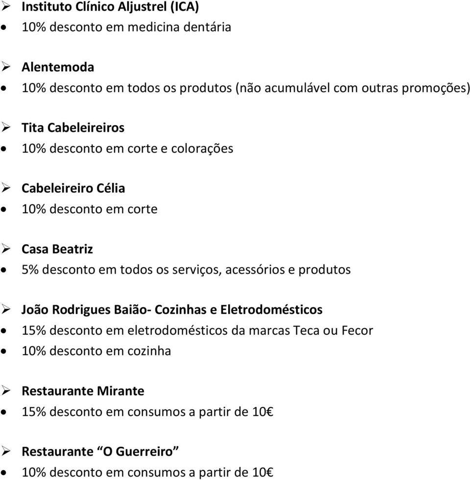 serviços, acessórios e produtos João Rodrigues Baião- Cozinhas e Eletrodomésticos 15% desconto em eletrodomésticos da marcas Teca ou Fecor 10%