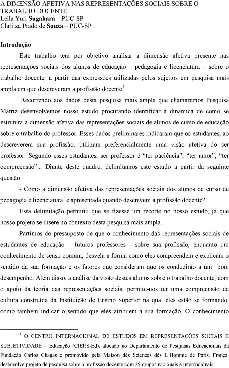 descreveram a profissão docente 1.