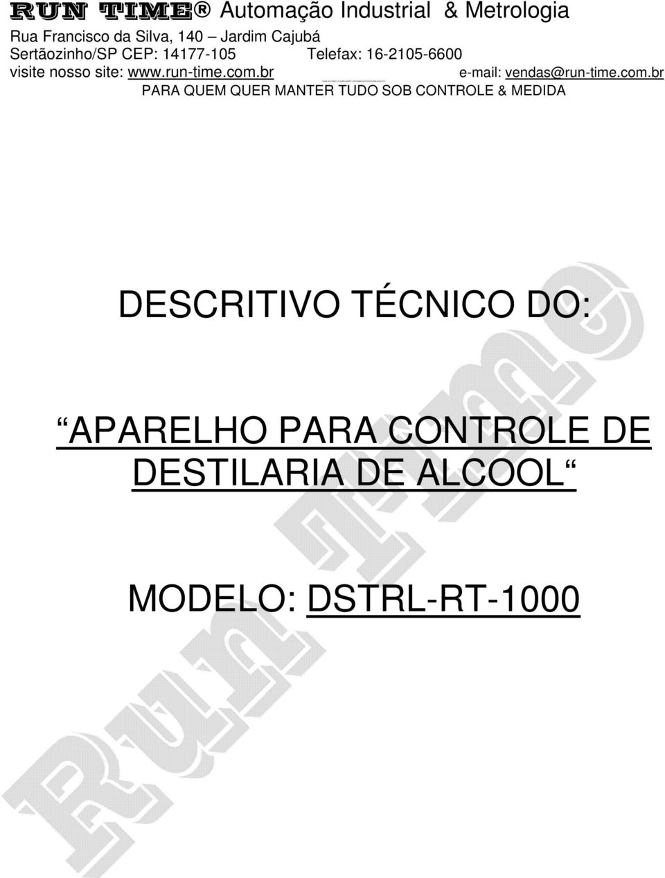 16-2105-6600 visite nosso site: www.run-time.com.