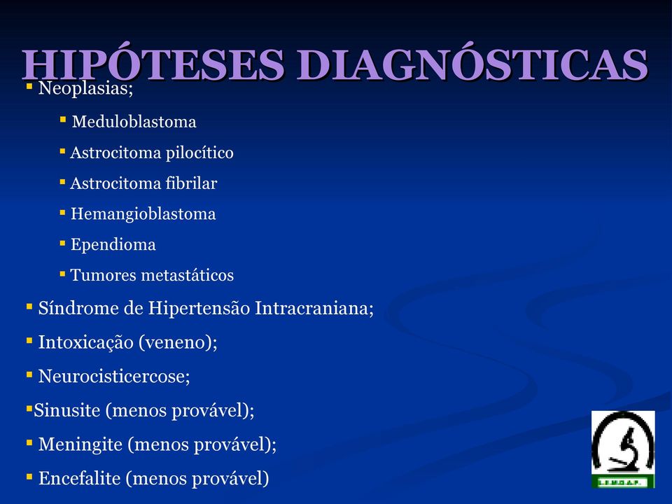 Síndrome de Hipertensão Intracraniana; Intoxicação (veneno);