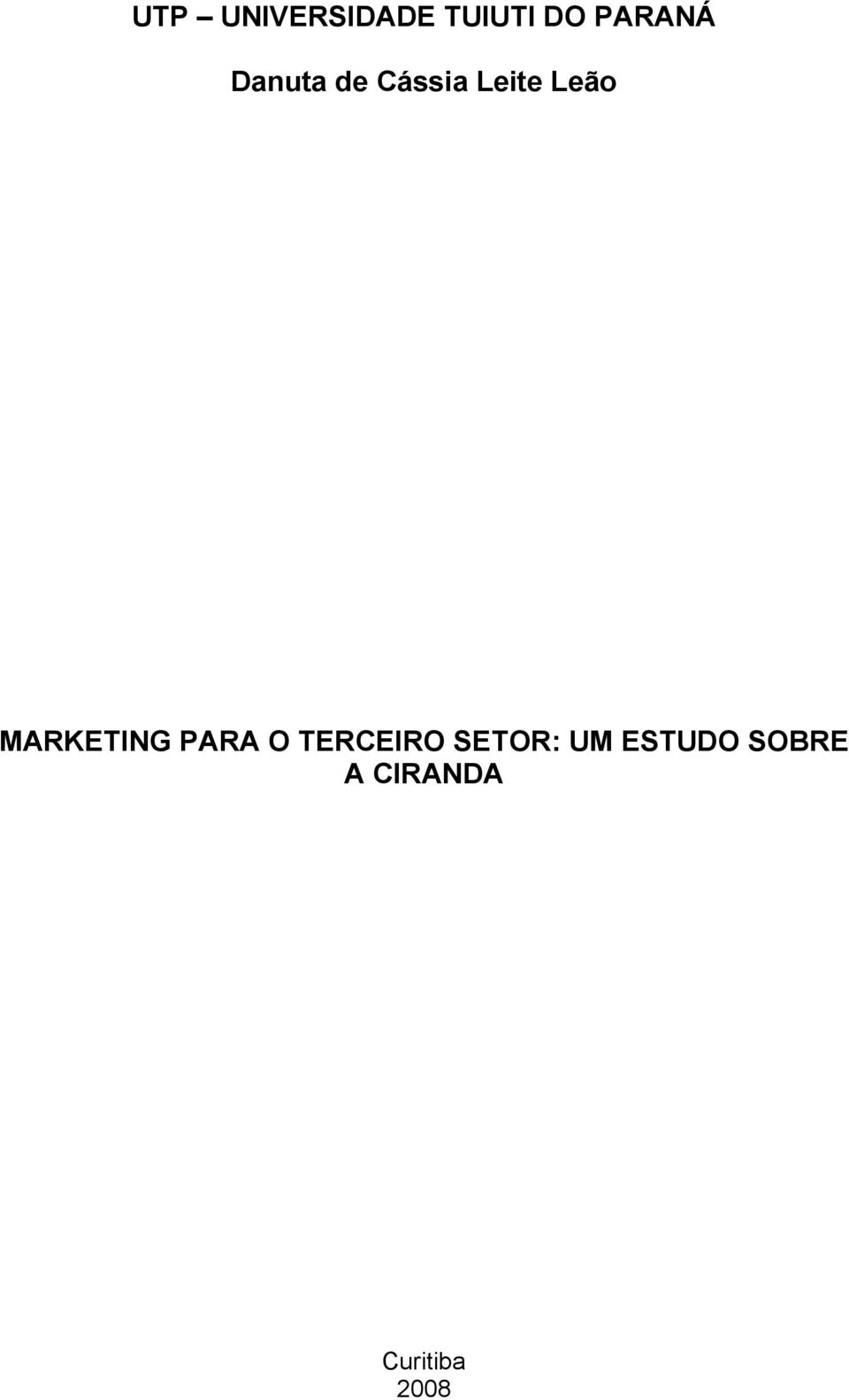 MARKETING PARA O TERCEIRO SETOR: