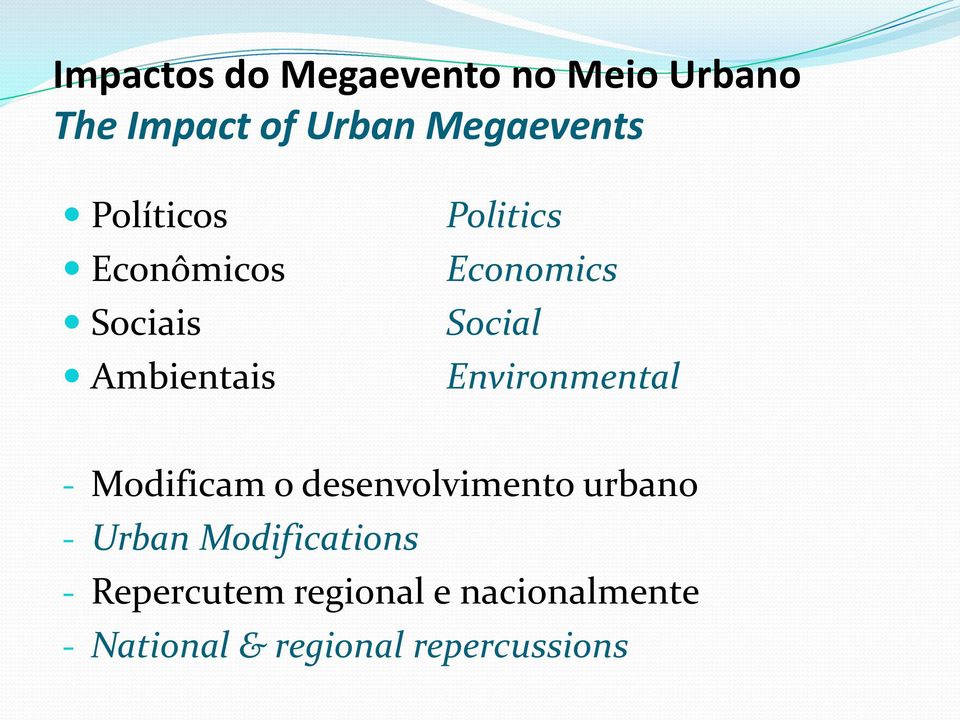 Environmental - Modificam o desenvolvimento urbano - Urban