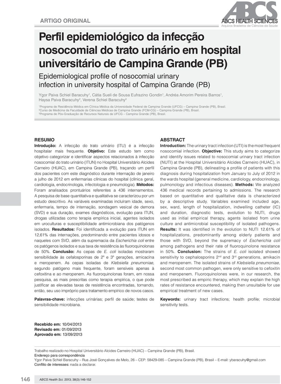 Residência Médica em Clínica Médica da Universidade Federal de Campina Grande (UFCG) Campina Grande (PB), Brasil.