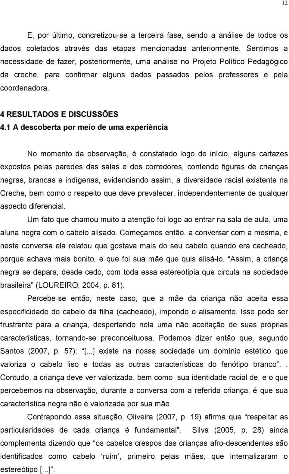 4 RESULTADOS E DISCUSSÕES 4.