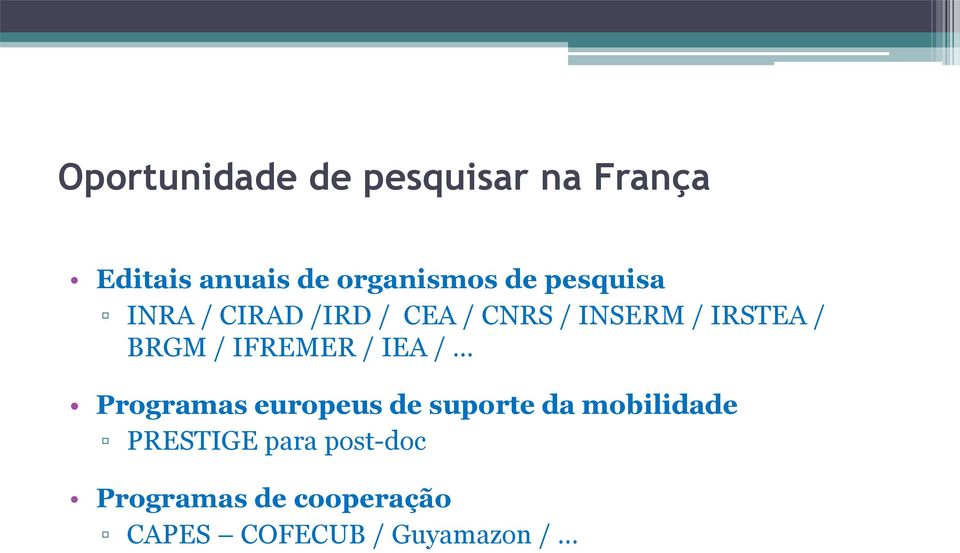 IFREMER / IEA / Programas europeus de suporte da mobilidade