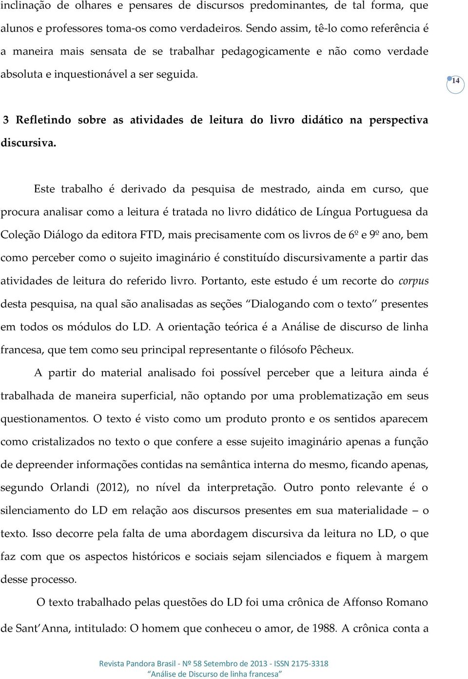 14 3 Refletindo sobre as atividades de leitura do livro didático na perspectiva discursiva.