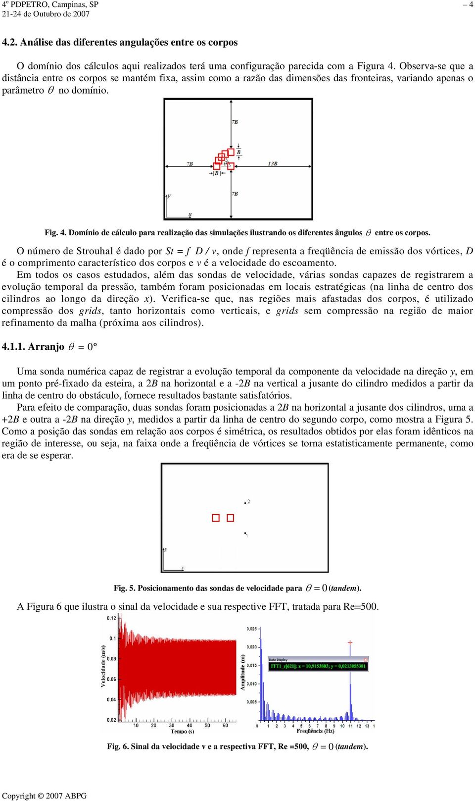 Domínio de cálculo para realização das simulações ilustrando os diferentes ângulos θ entre os corpos.