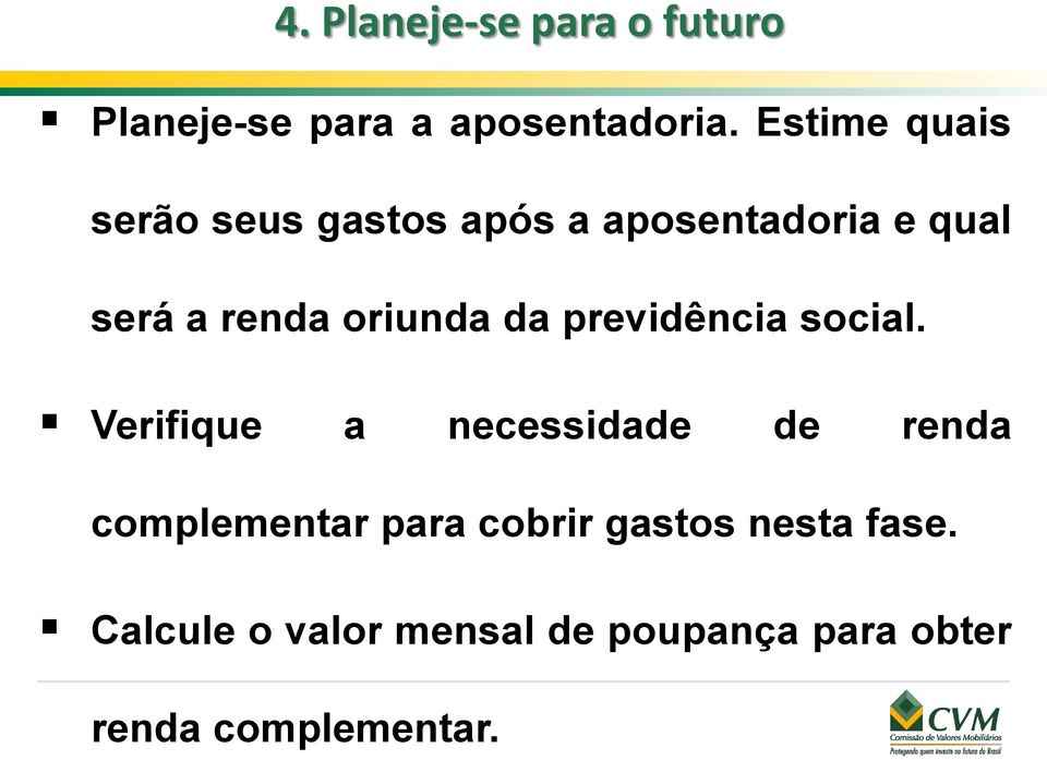 oriunda da previdência social.