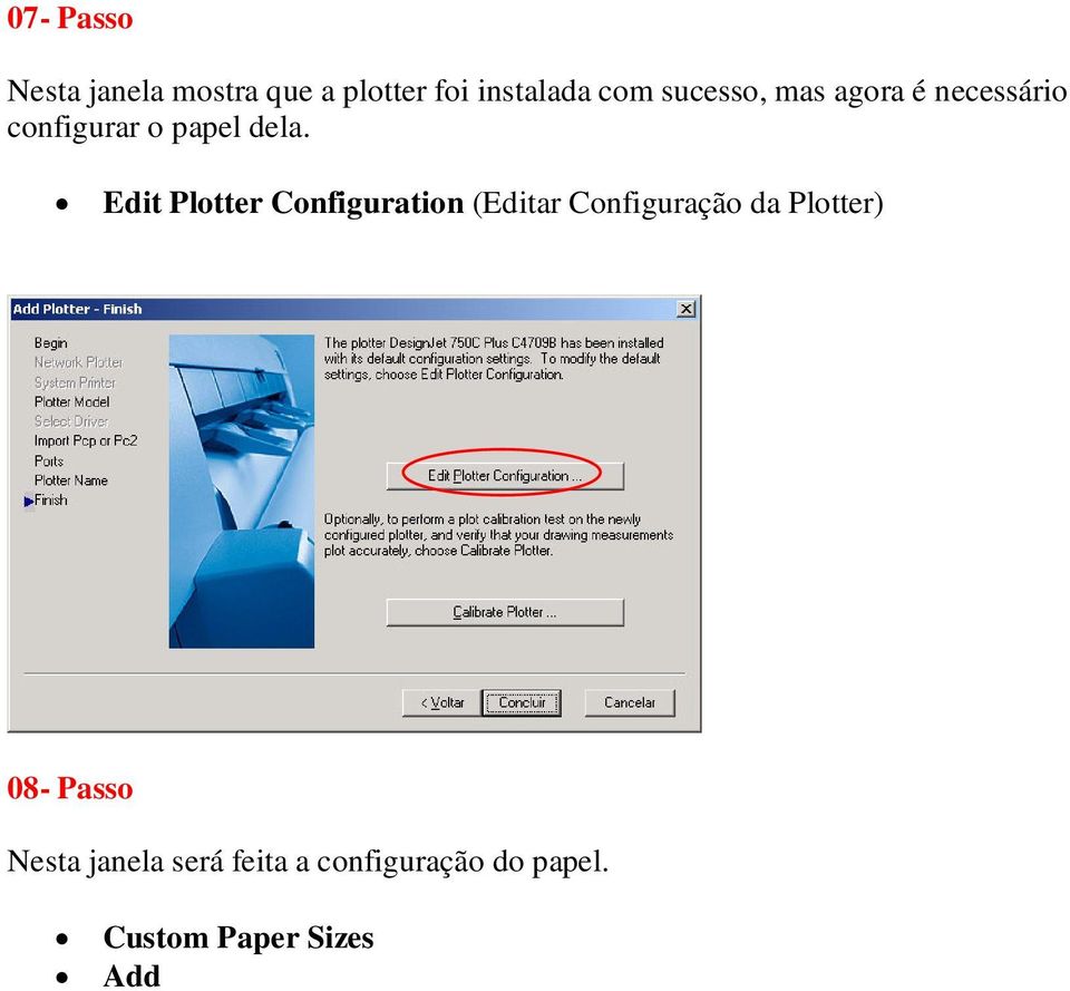 Edit Plotter Configuration (Editar Configuração da Plotter) 08-