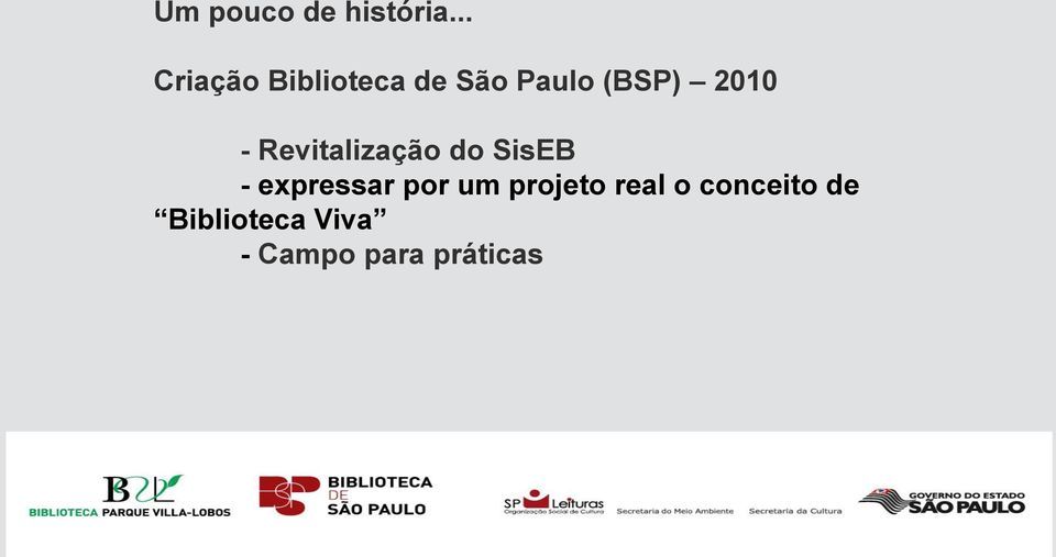 2010 - Revitalização do SisEB - expressar