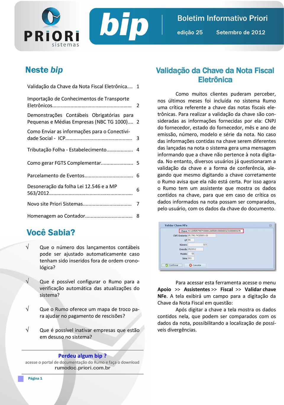 546 e a MP 563/2012... 6 Novo site Priori Sistemas... 7 Homenagem ao Contador.