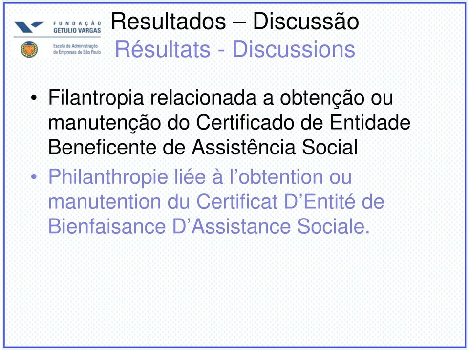 Beneficente de Assistência Social Philanthropie liée à l