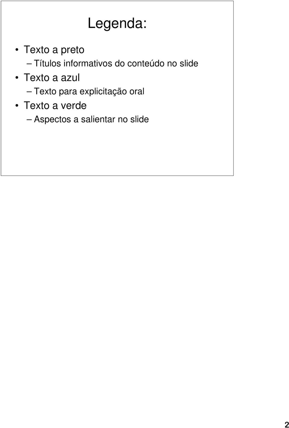 para explicitação oral Texto a verde