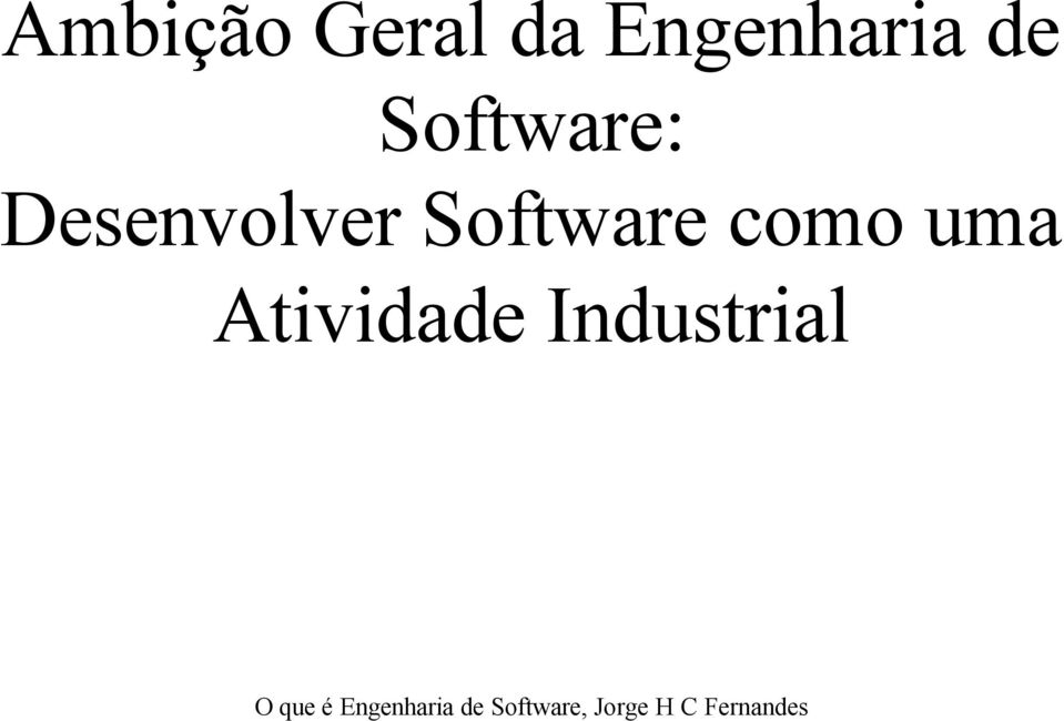 Software: Desenvolver