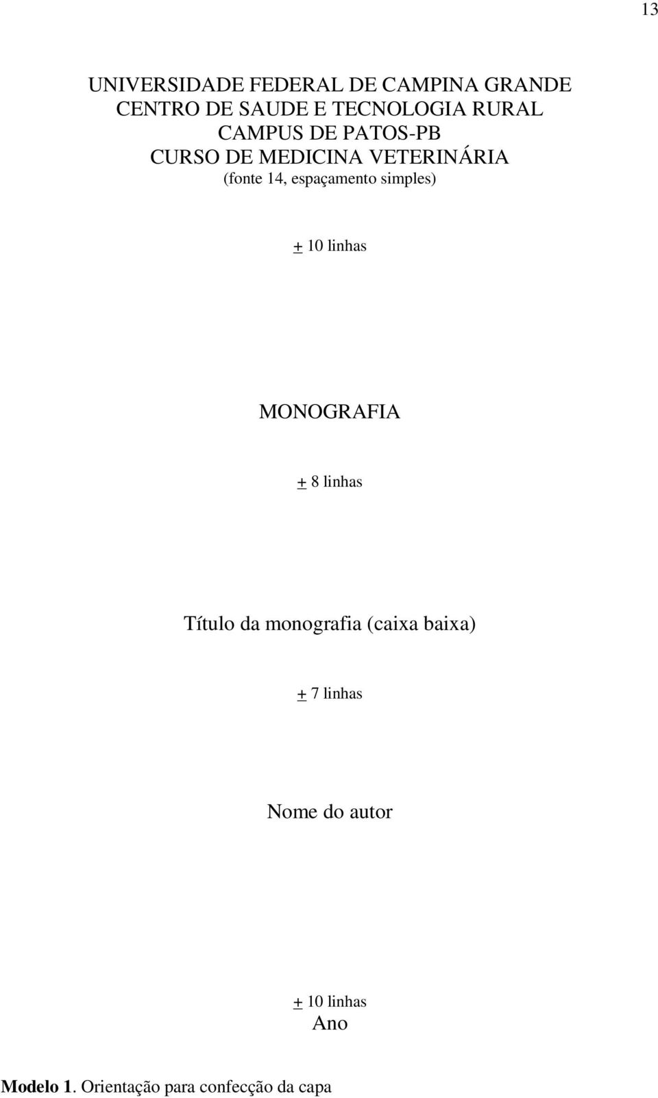 simples) + 10 linhas MONOGRAFIA + 8 linhas Título da monografia (caixa baixa)