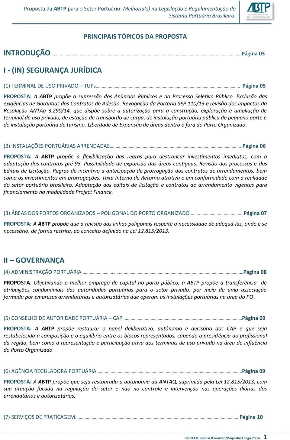 Revogação da Portaria SEP 110/13 e revisão dos impactos da Resolução ANTAq 3.